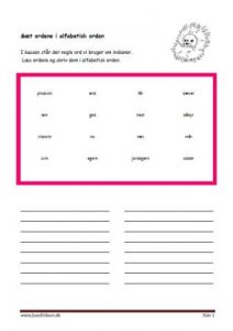 Elevopgave: Skriv ordene i alfabetisk orden. Dyr