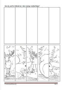 Klip billederne ud og lim dem ind i rigtige rækkefølge: Skoven