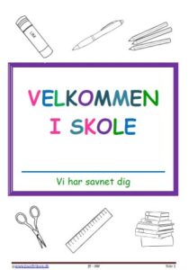 Forside til elevhæfte med opgaver til skolestart og 1. dag efter en ferie.