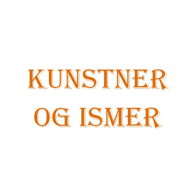 Opgaver til kunstner og Ismer i billedkunst