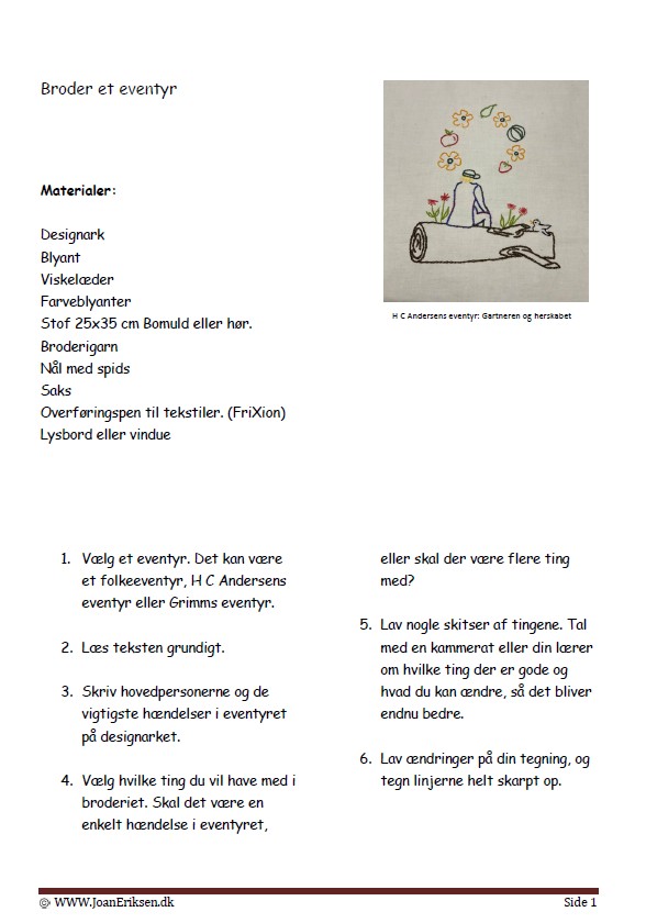 Broder et eventyr. Undervisning i håndværk og design.